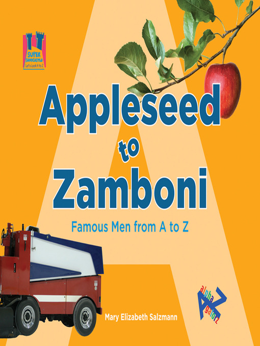 Title details for Appleseed to Zamboni by Mary Elizabeth Salzmann - Available